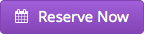 Reserve Now